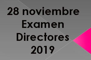 Directores 2019: listados definitivos de admitidos y excluidos al examen